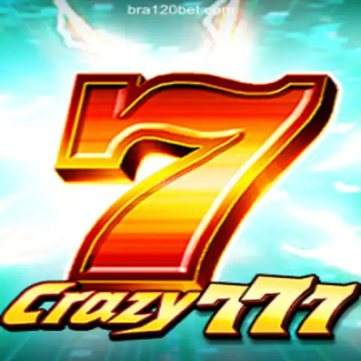 Explore the Thrills of Crazy777: A Top Choice on 120BET.COM Platform