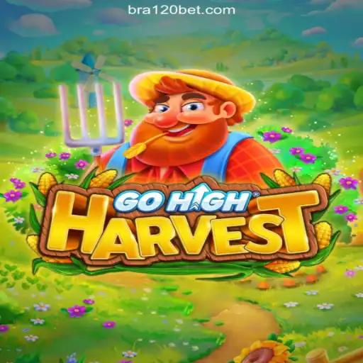 GoHighHarvest: A Thrilling Adventure on the 120BET.COM Platform - Oficial Slots Brasil #1